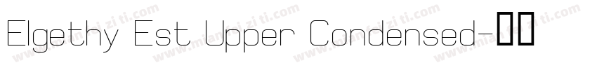 Elgethy Est Upper Condensed字体转换